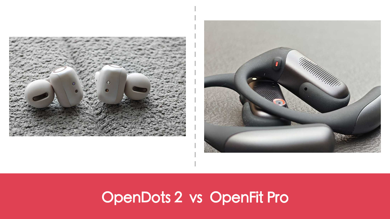 【耳機評測比較】Shokz OpenDots 2 vs OpenFit Pro:差 HK$500,耳夾式定耳掛式濾噪?|規格表、佩戴、音質全面比較